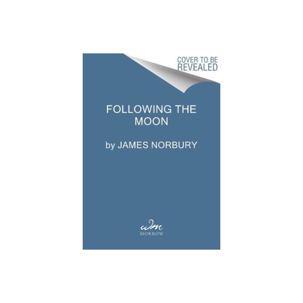 The Dog Who Followed the Moon by James Norbury (Hardcover) "